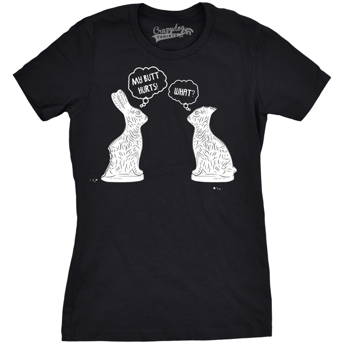 My Butt Hurts Women's T Shirt product image 5