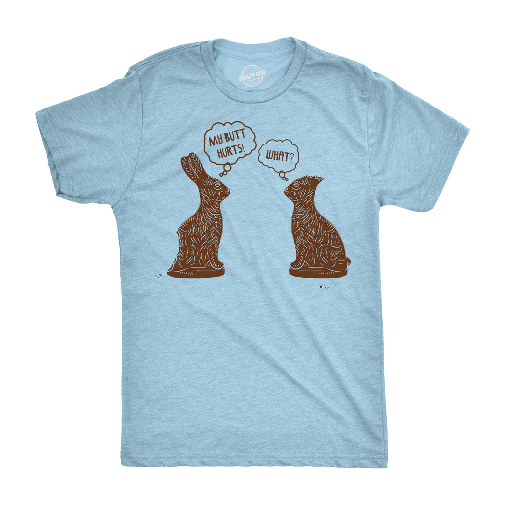 My Butt Hurts Men's T Shirt product image 1