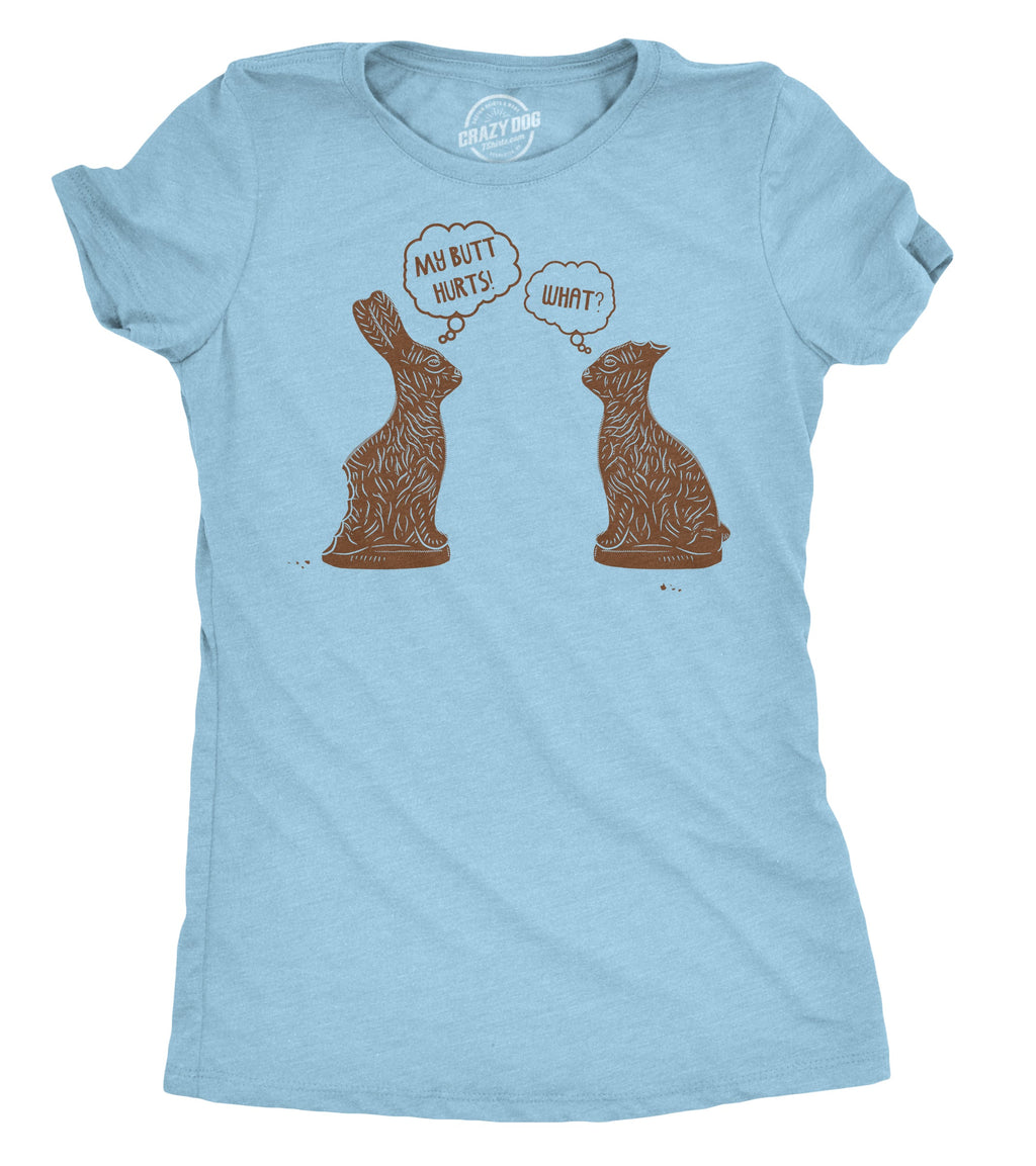 My Butt Hurts Women's T Shirt product image 1