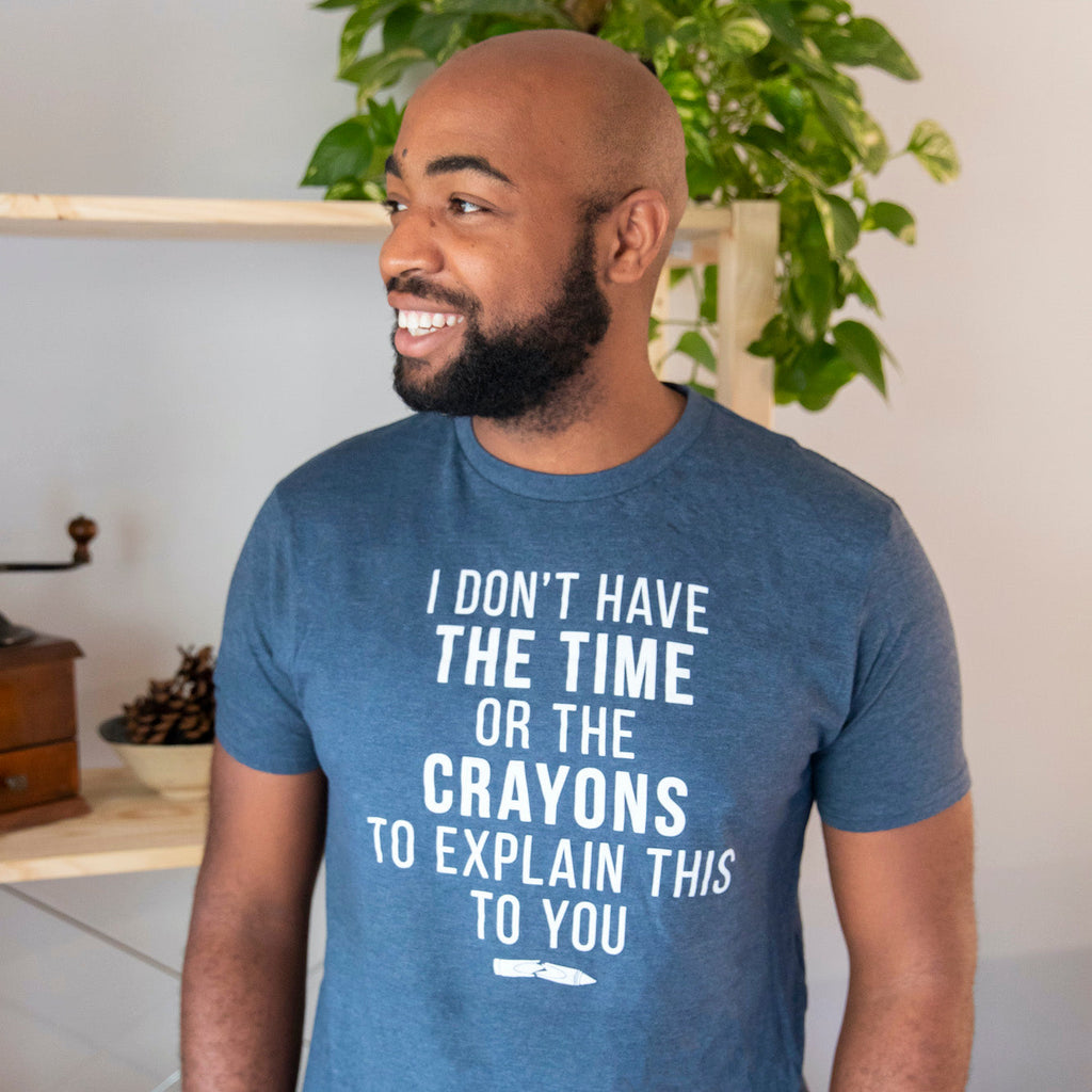 I Don't Have The Time Or Crayons Men's T Shirt product image 2