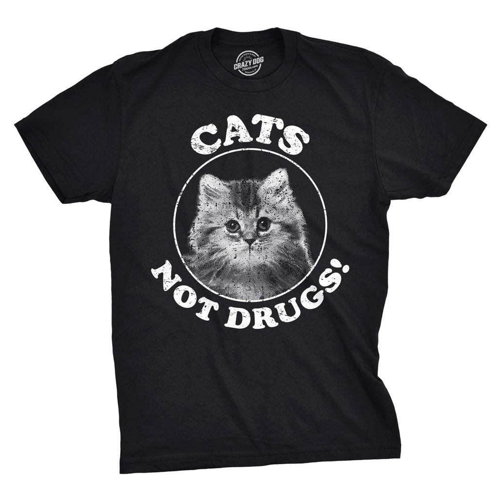 Cats Not Drugs Men's T Shirt product image 1
