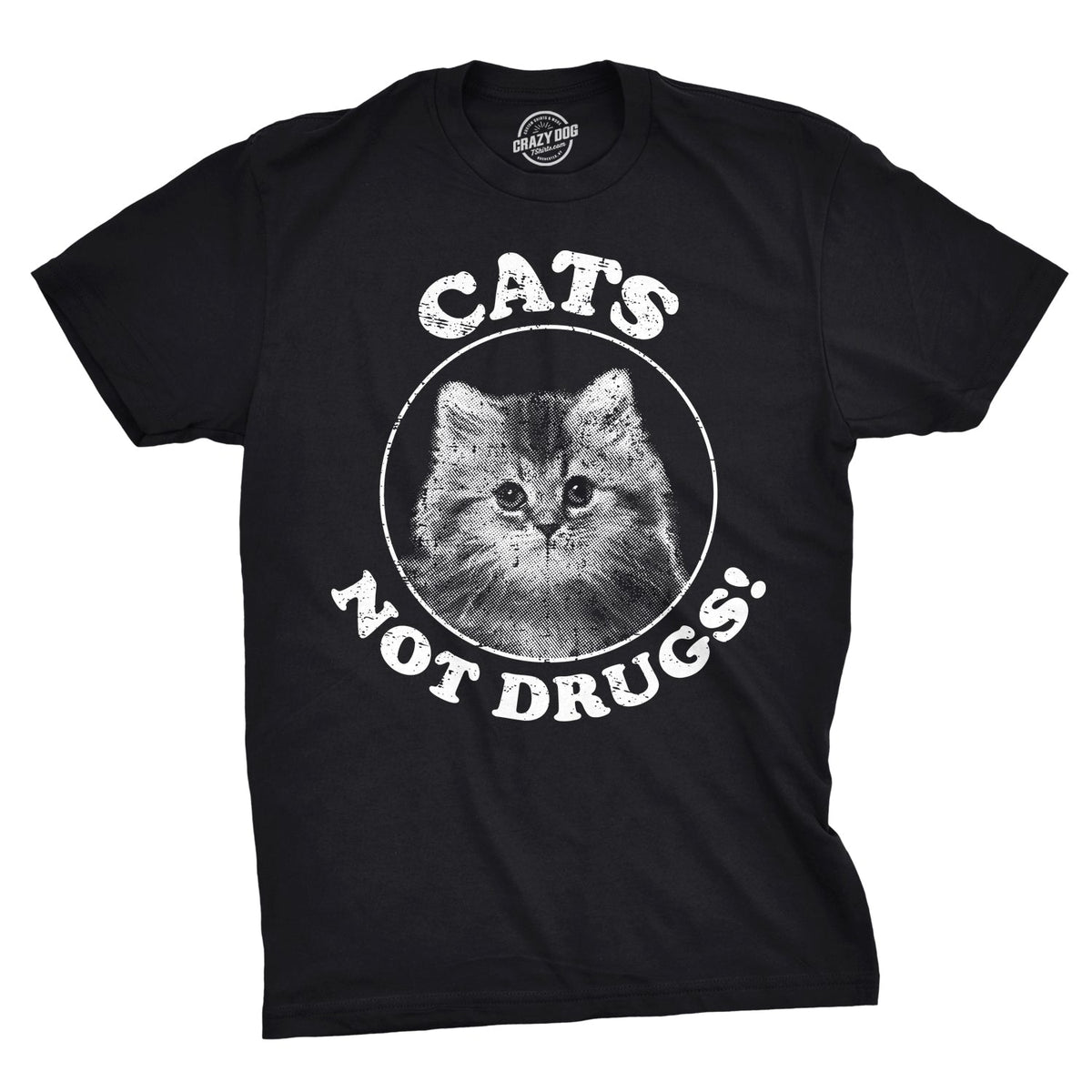 Cats Not Drugs Men's T Shirt product image 1