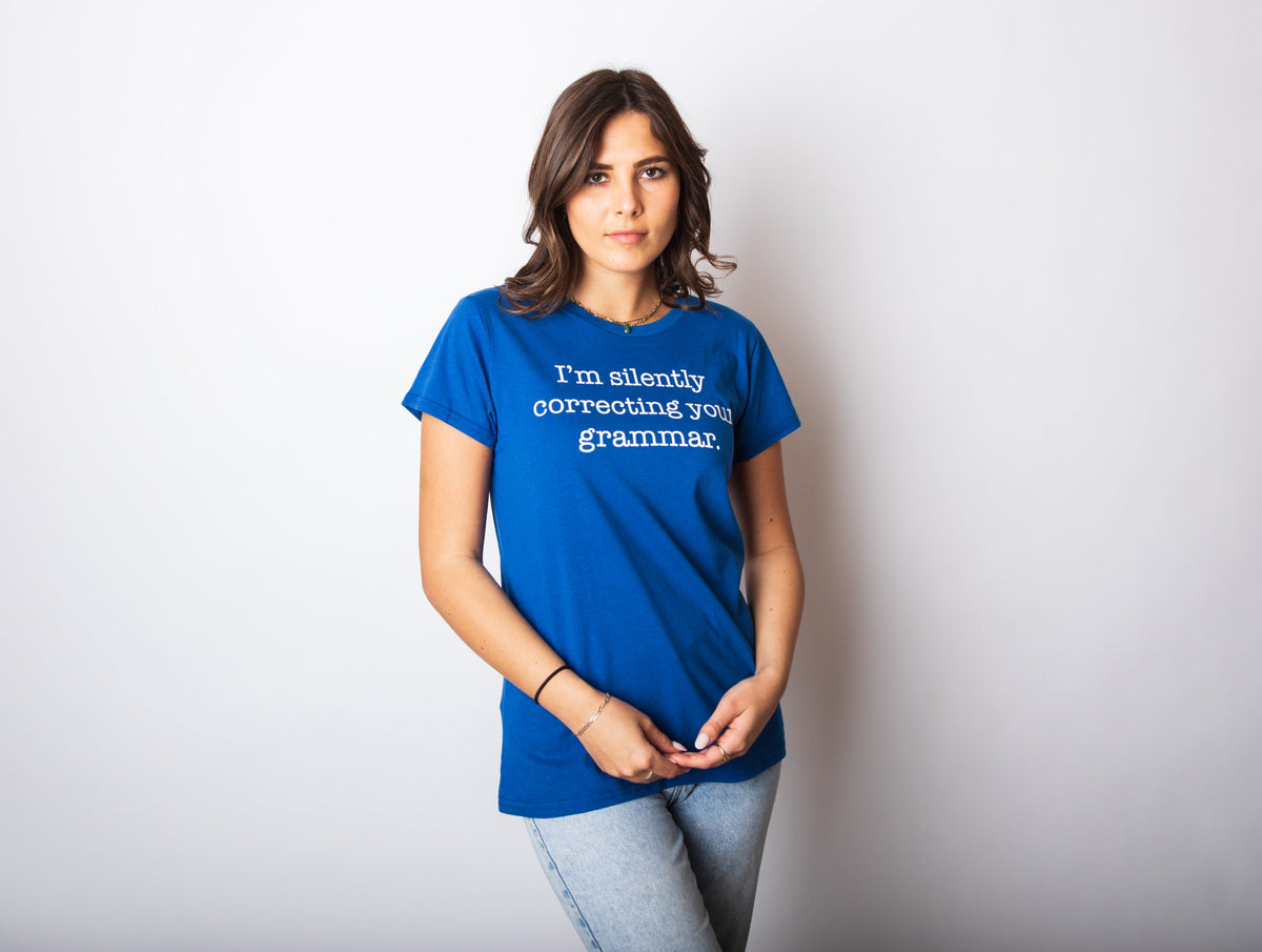 I'm Silently Correcting Your Grammar Women's T Shirt product image 2