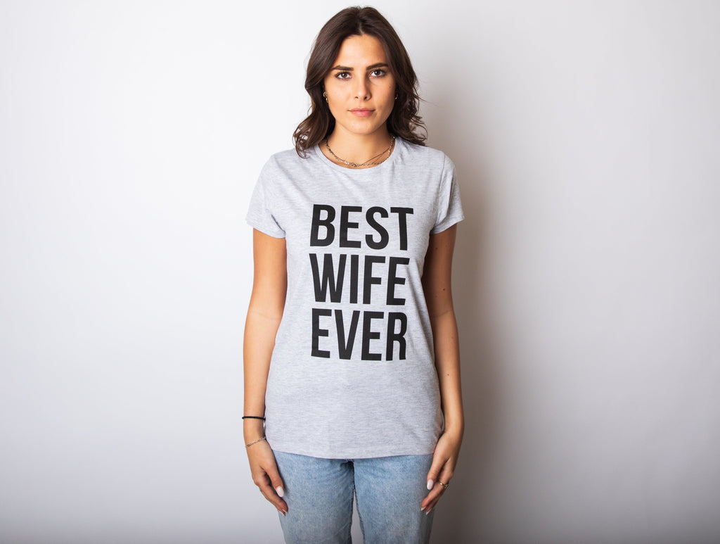 Best Wife Ever Women's T Shirt product image 2