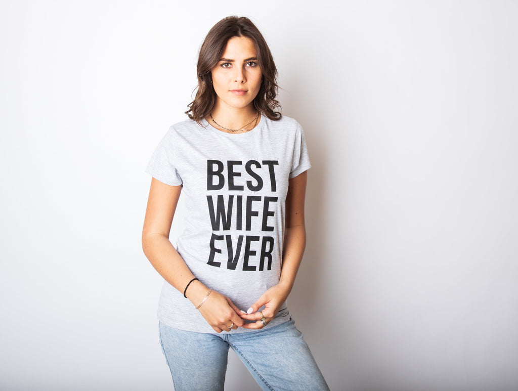 Best Wife Ever Women's T Shirt product image 4