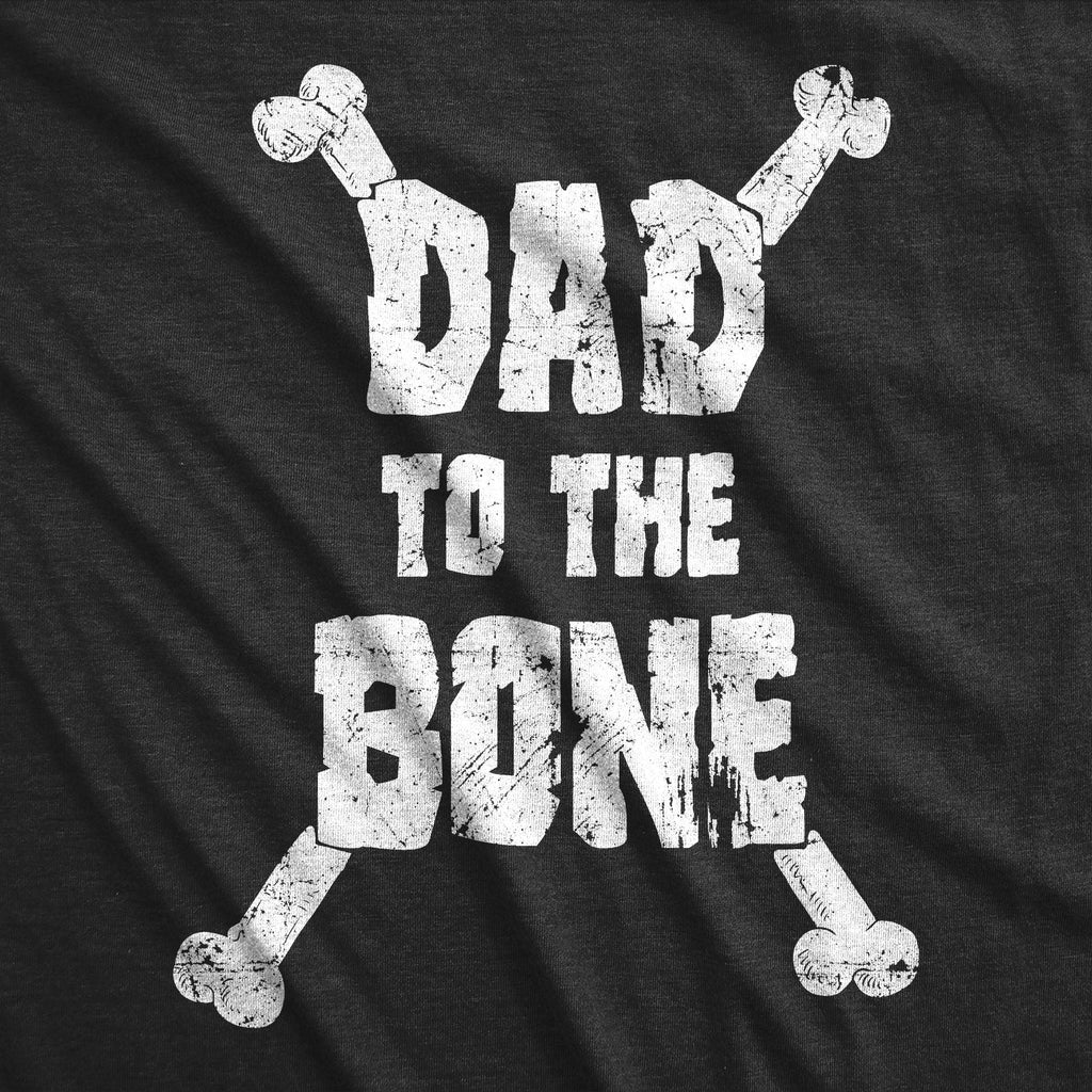 Dad To The Bone Men's T Shirt product image 2