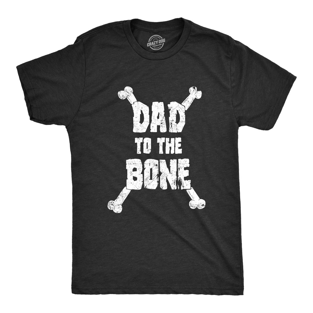 Dad To The Bone Men's T Shirt product image 1