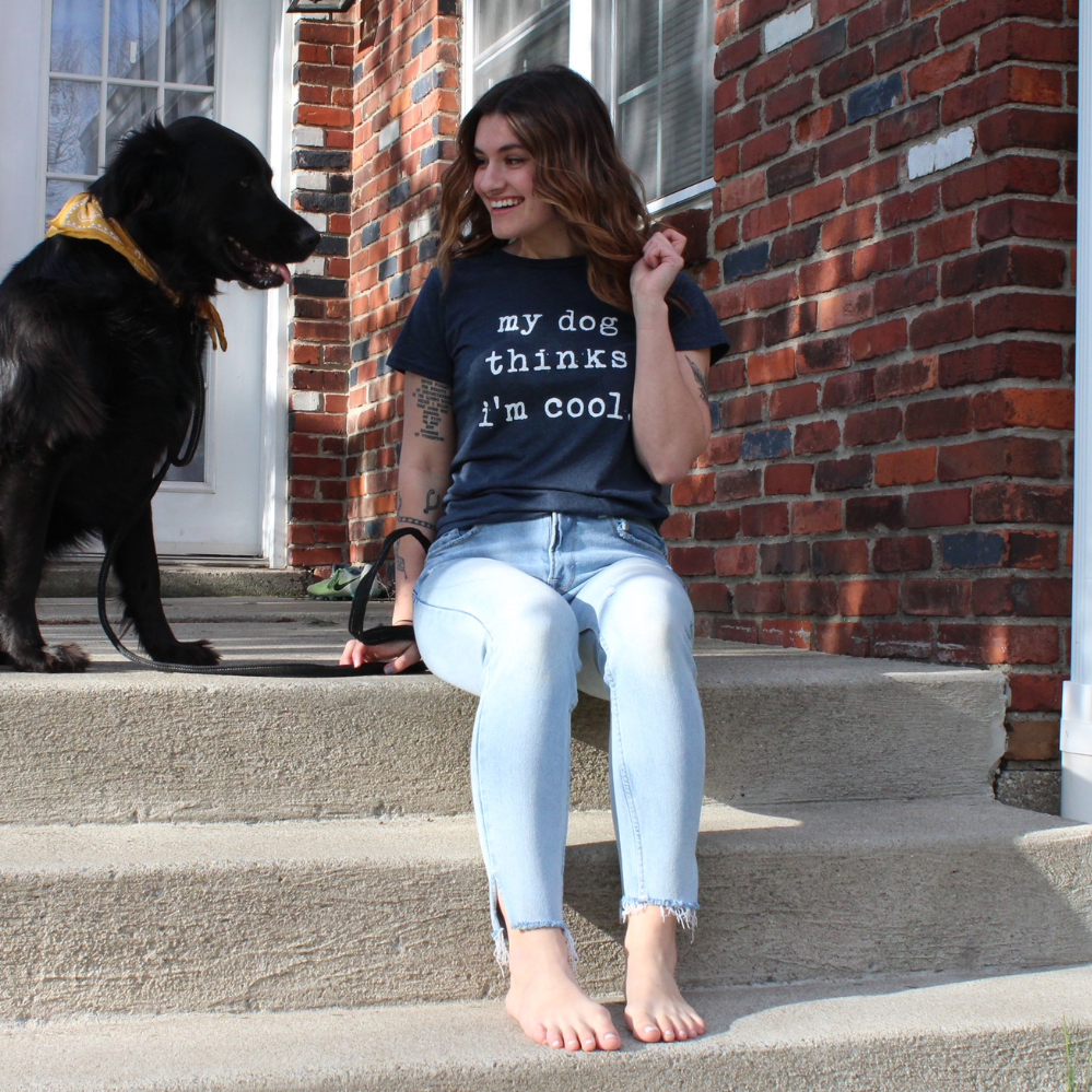My Dog Thinks I'm Cool Women's T Shirt product image 4