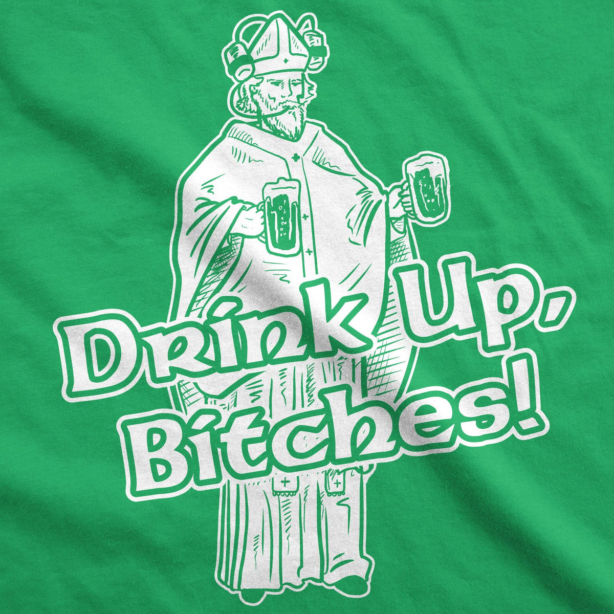 Drink Up Bitches Women's T Shirt product image 3