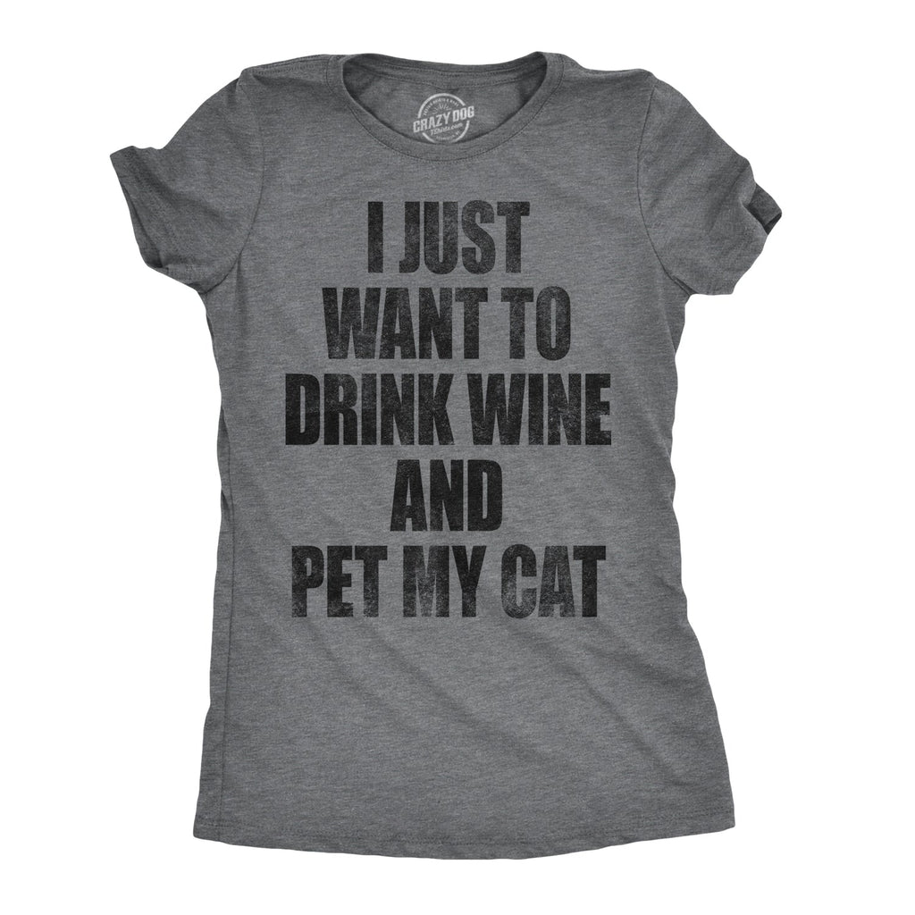 I Just Want To Drink Wine and Pet My Cat Women's T Shirt product image 1