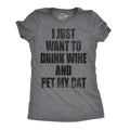 I Just Want To Drink Wine and Pet My Cat Women's T Shirt product image 1
