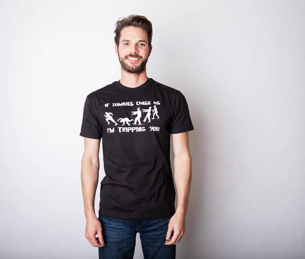 If Zombies Chase Us I'm Tripping You Men's T Shirt product image 2