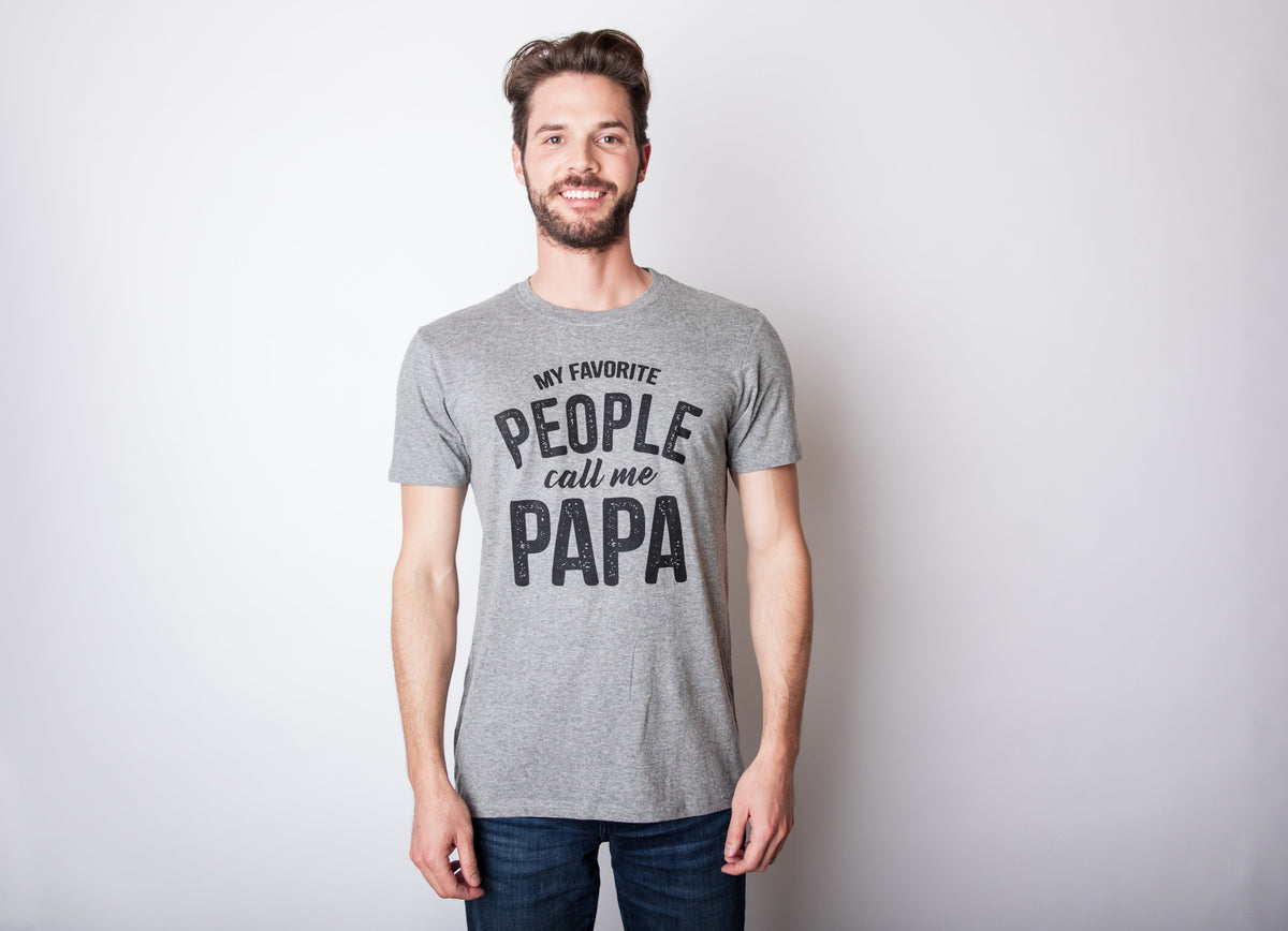 My Favorite People Call Me Papa Men's T Shirt product image 11