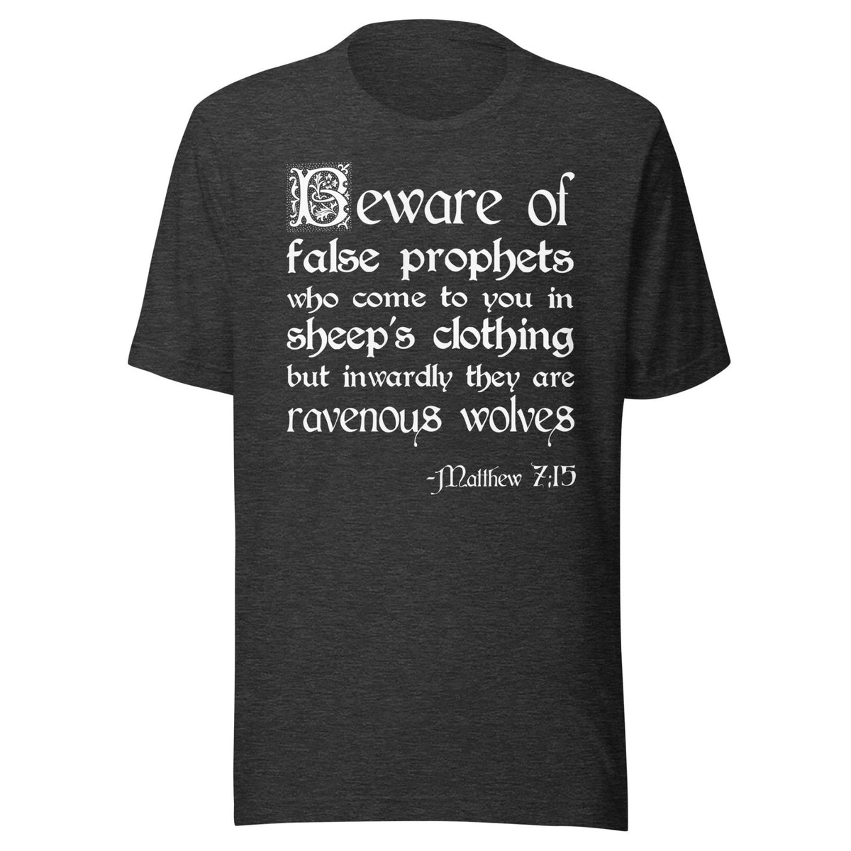 False Prophets Matthew 7:15 Shirt product image 4