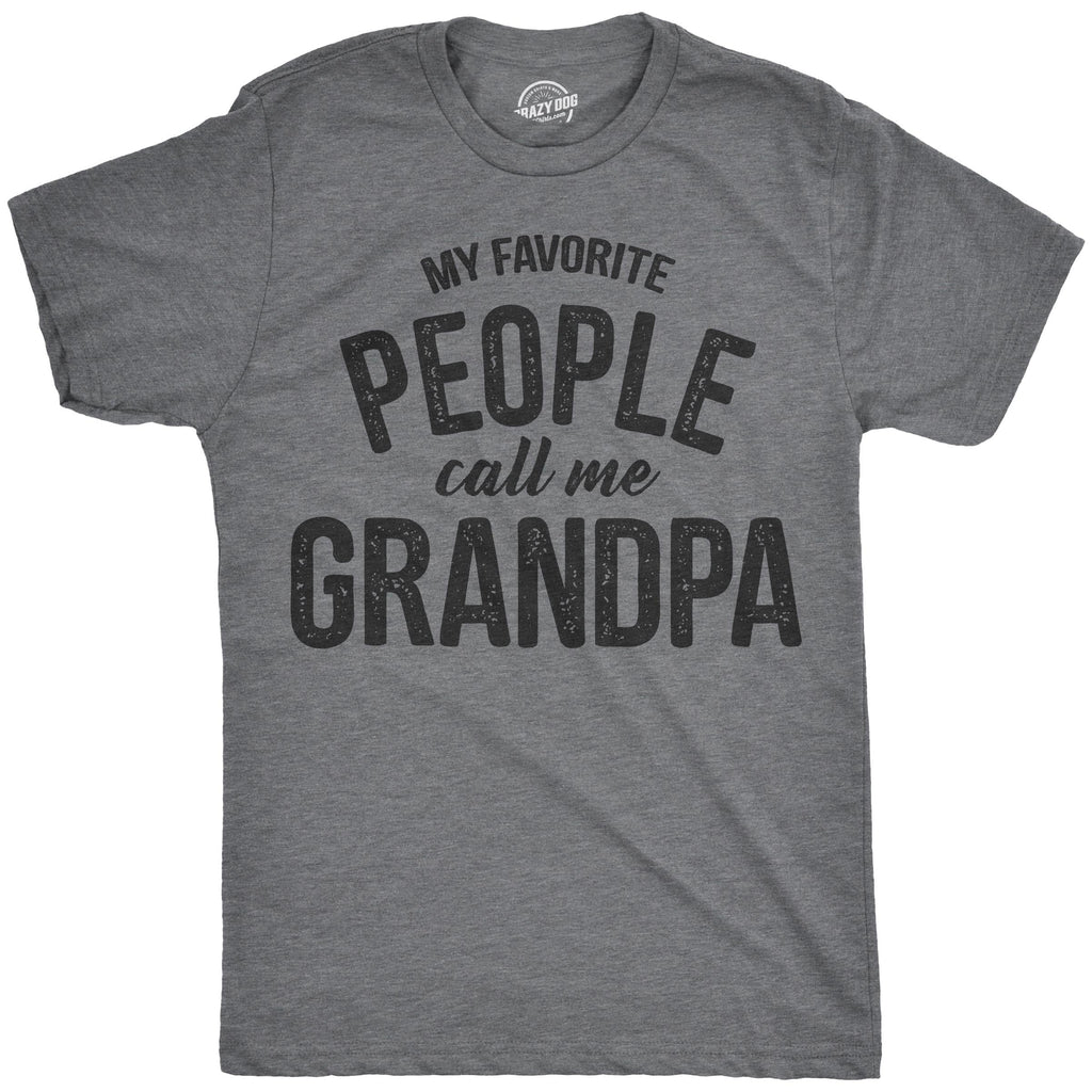 My Favorite People Call Me Grandpa Men's T Shirt product image 1