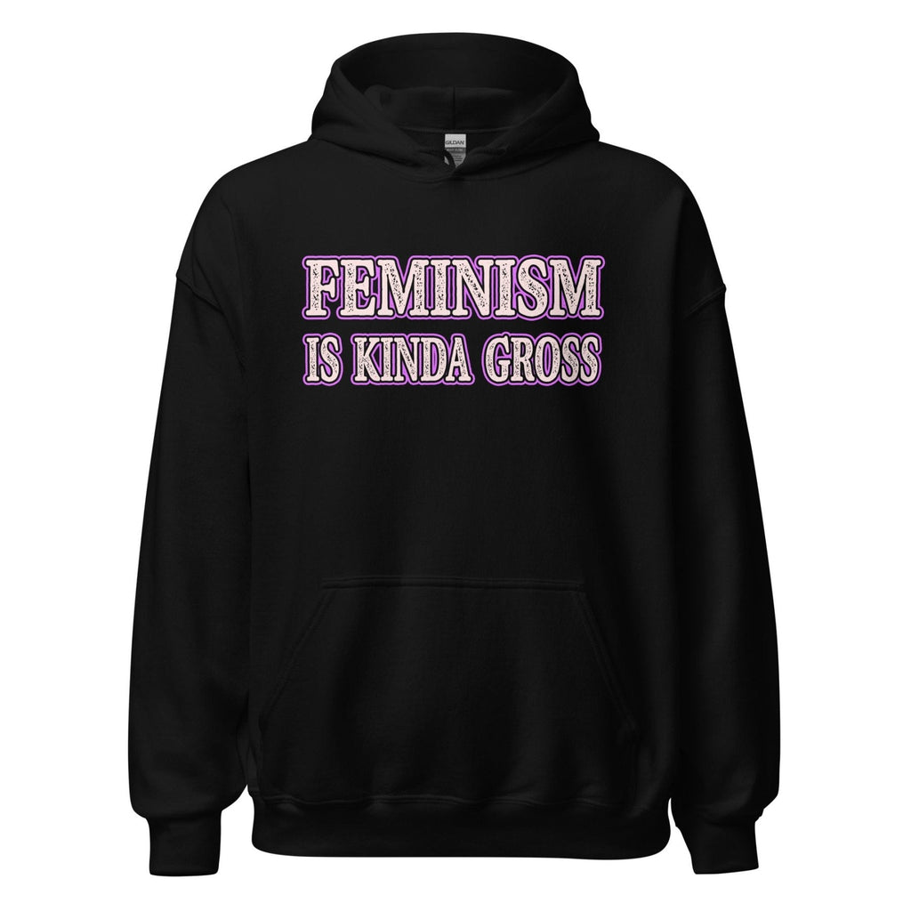 Feminism is Kinda Gross Hoodie product image 4