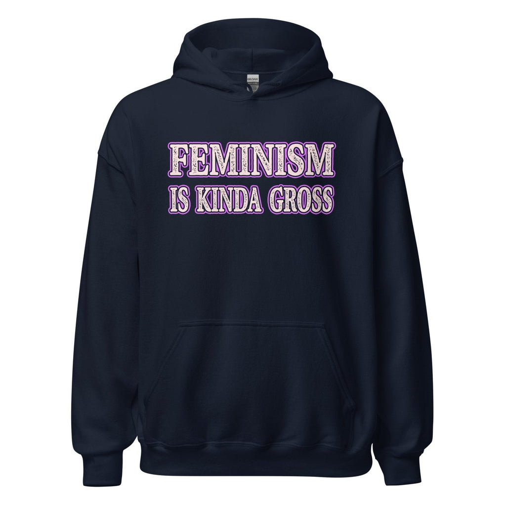 Feminism is Kinda Gross Hoodie product image 1