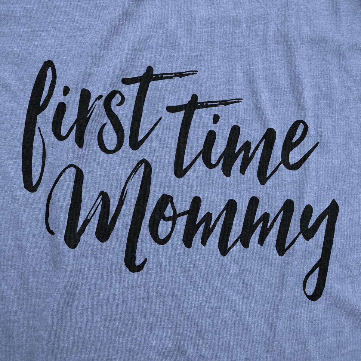 First Time Mommy Maternity T Shirt product image 15