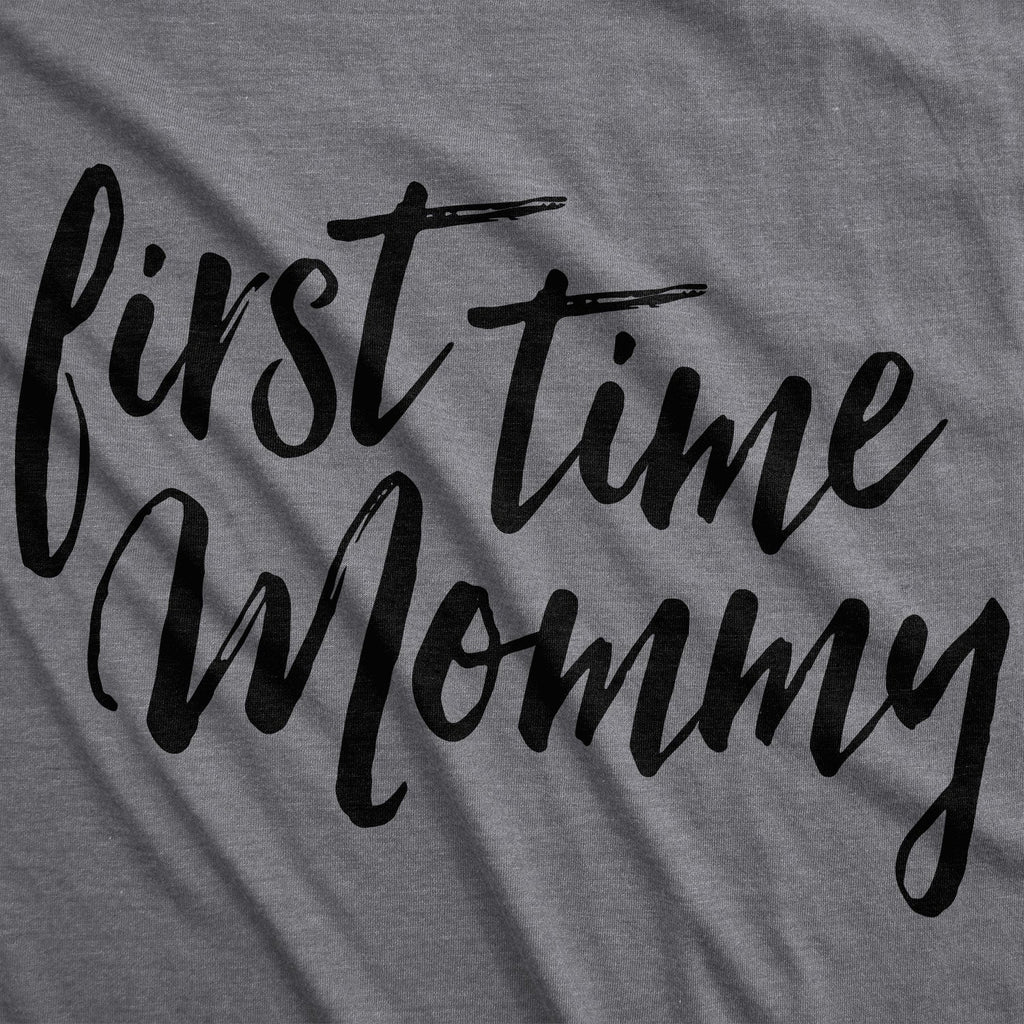 First Time Mommy Maternity T Shirt product image 16