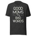 Good Moms Say Bad Words Shirt product image 1