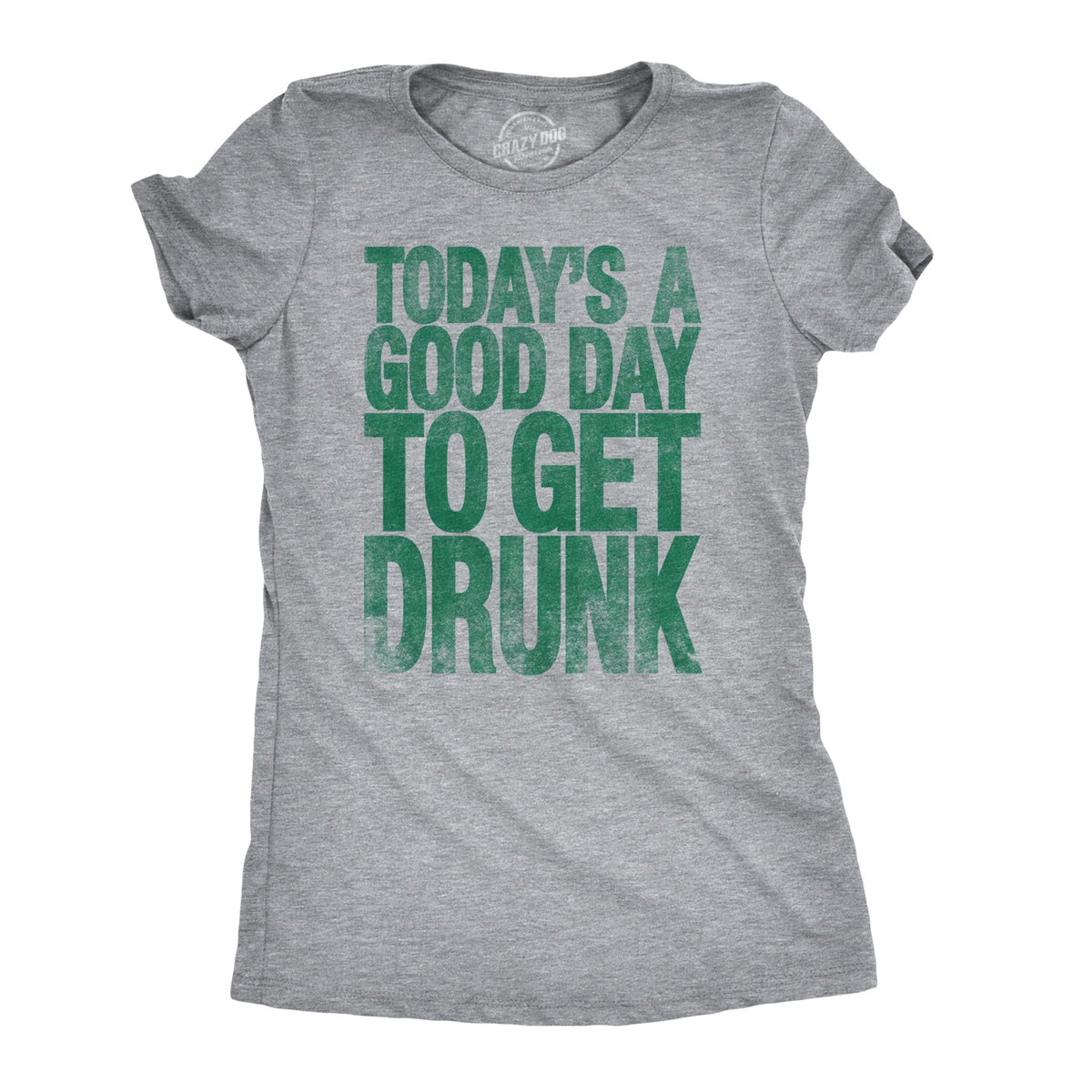 Good Day To Get Drunk Women's T Shirt product image 6