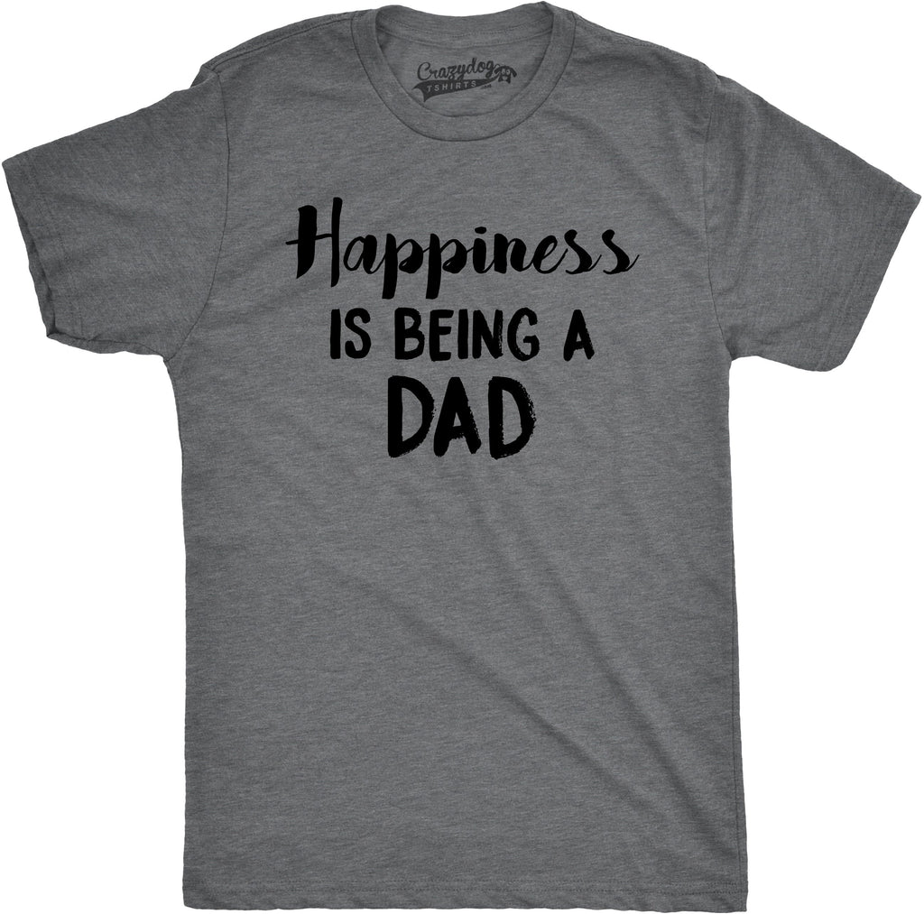 Happiness Is Being a Dad Men's T Shirt product image 5