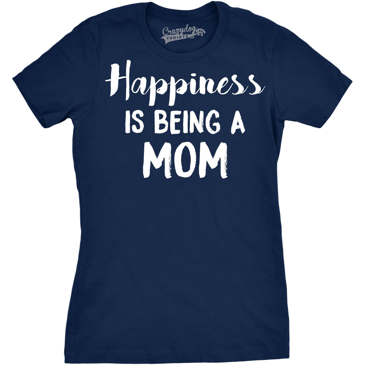 Happiness is Being a Mom Women's T Shirt product image 5