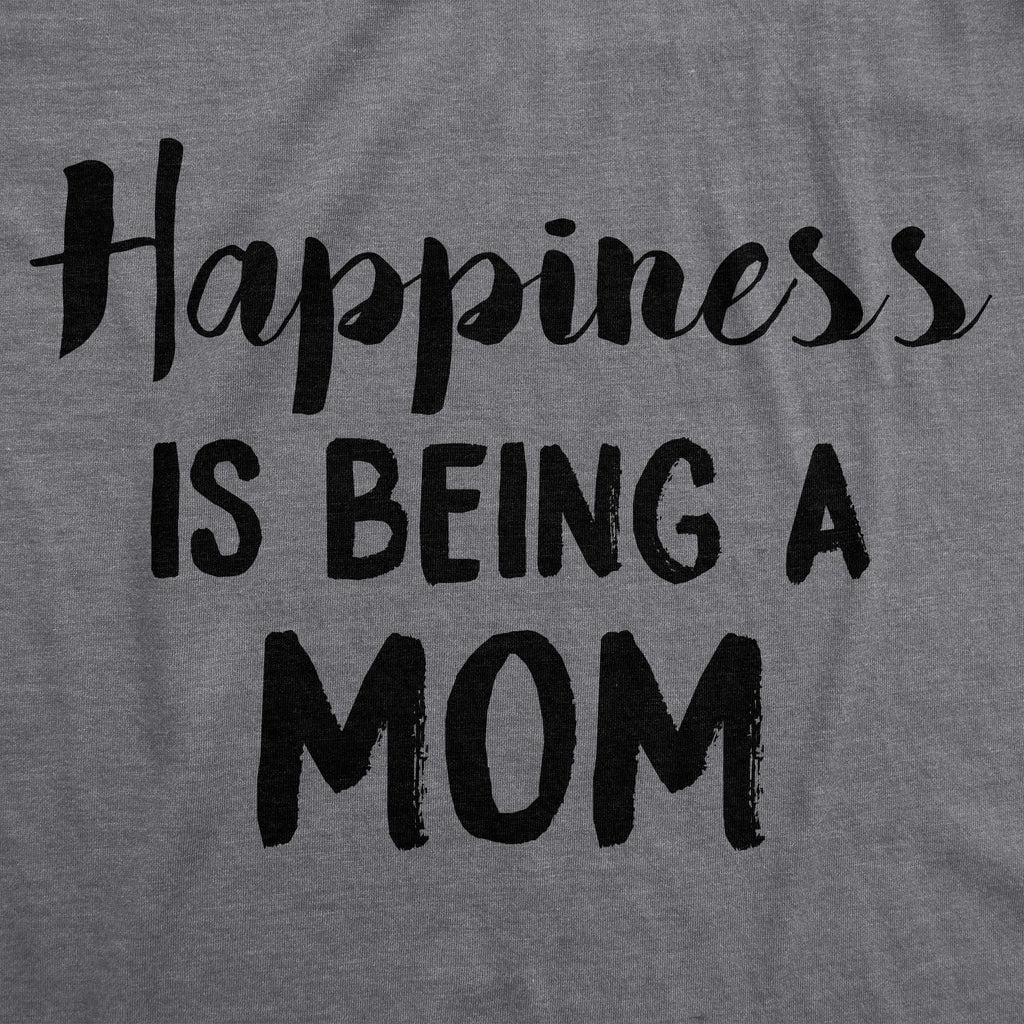 Happiness is Being a Mom Women's T Shirt product image 2