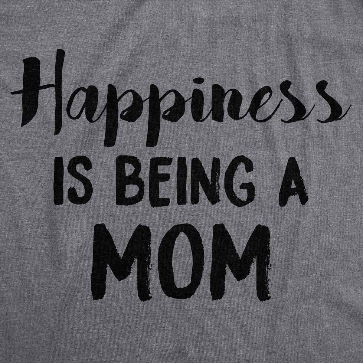 Happiness is Being a Mom Women's T Shirt product image 2