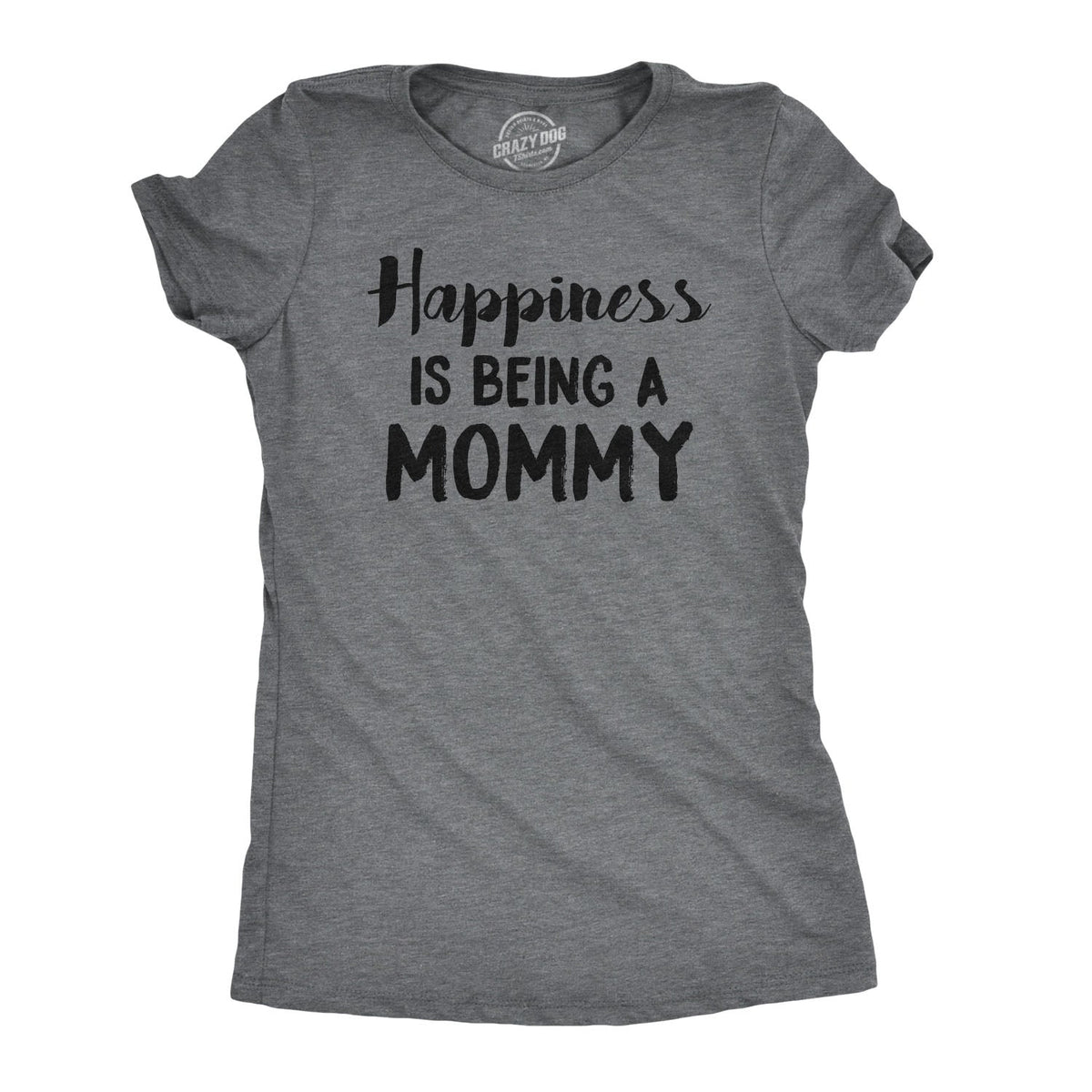 Happiness Is Being a Mommy Women's T Shirt product image 1
