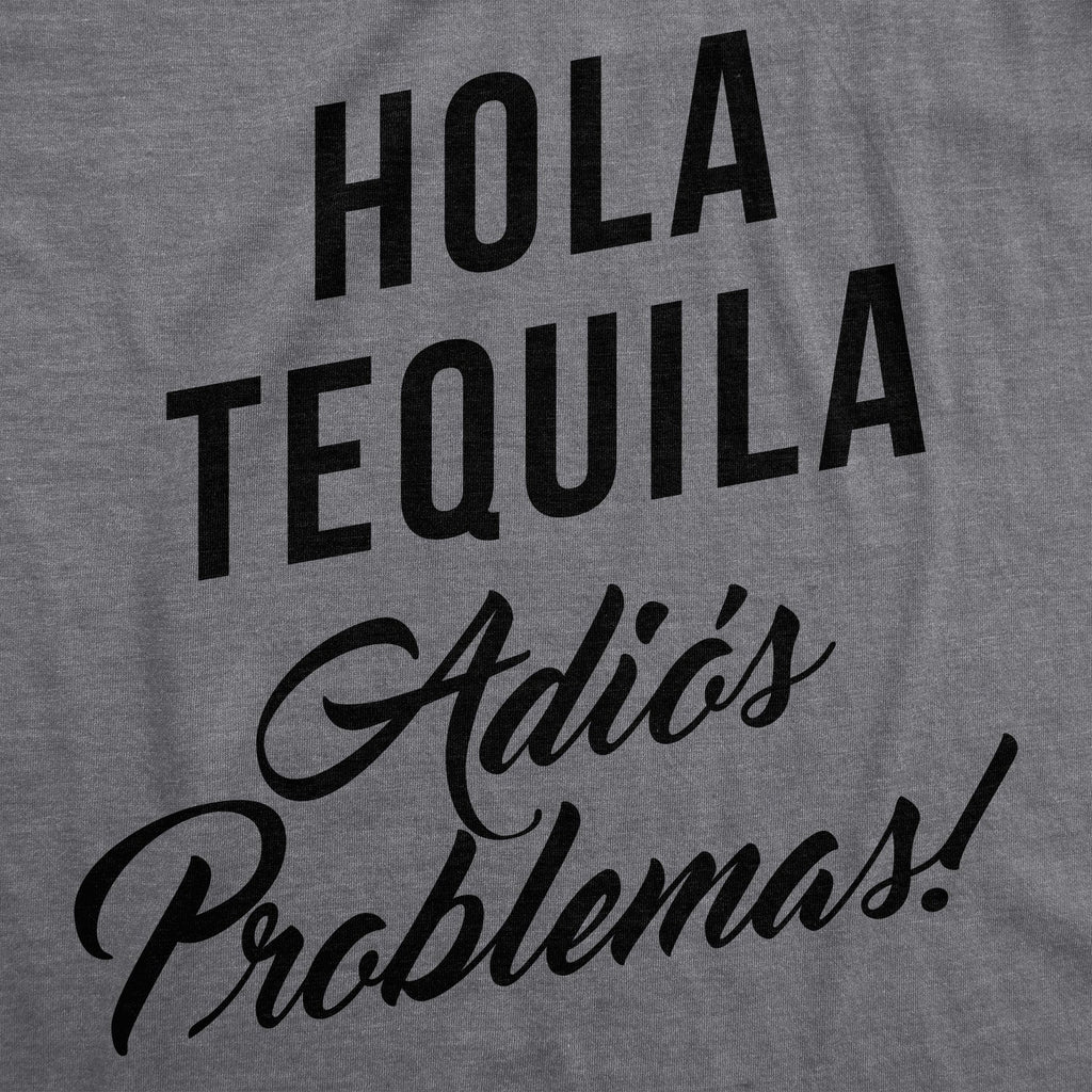 Hola Tequila Adios Problemas Men's T Shirt product image 2