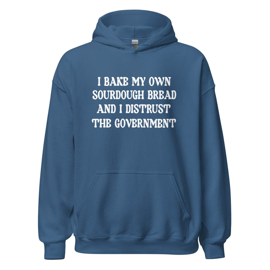 I Bake My Own Sourdough Bread and I Distrust The Government product image 7