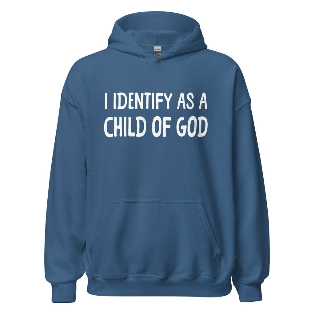 I Identify as a Child of God Hoodie product image 6