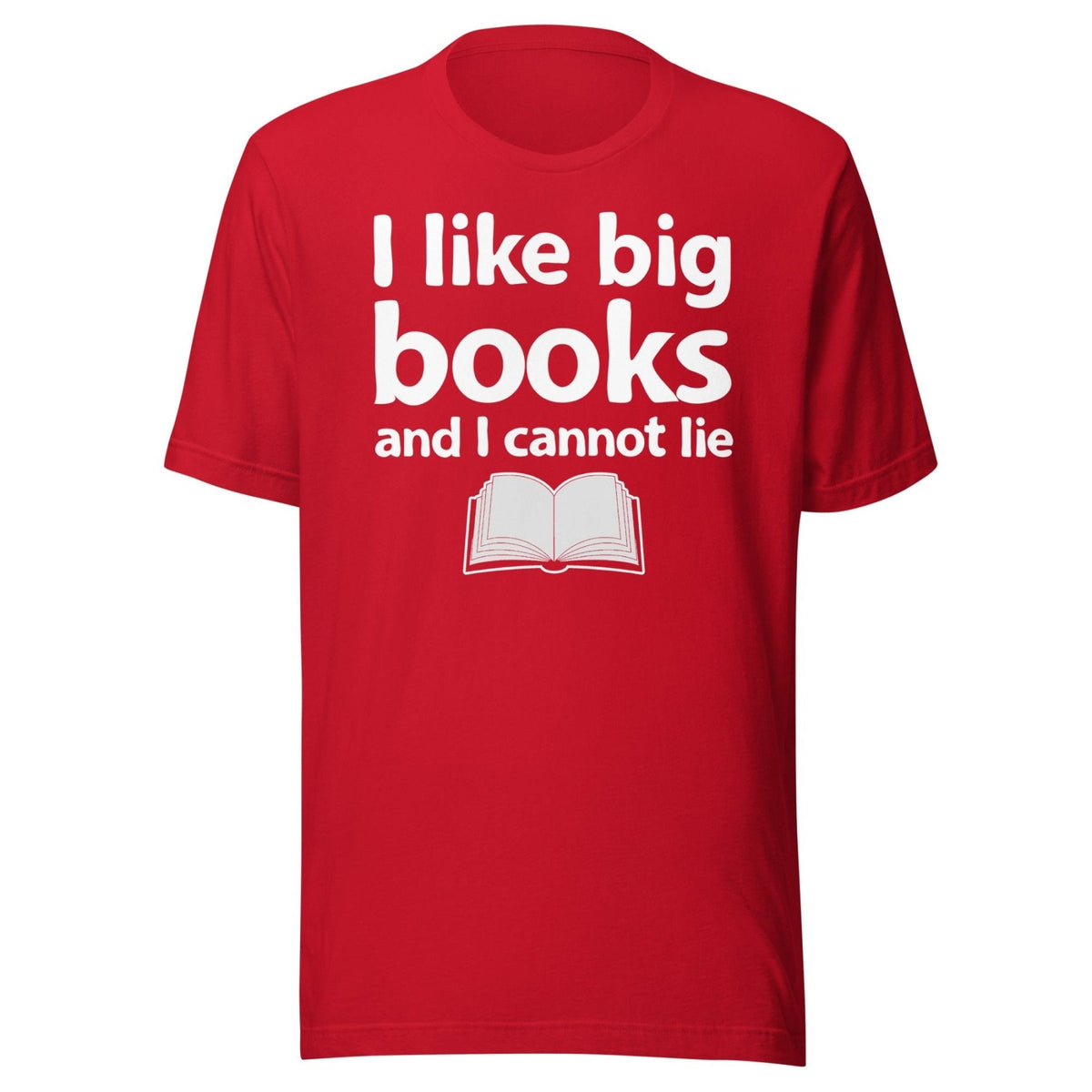 I Like Big Books and I Cannot Lie Shirt product image 3