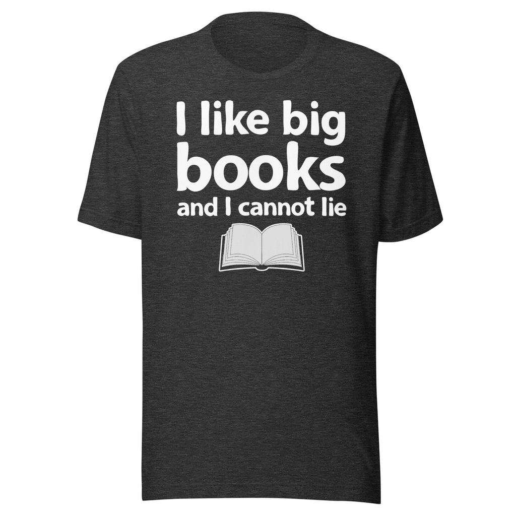 I Like Big Books and I Cannot Lie Shirt product image 4