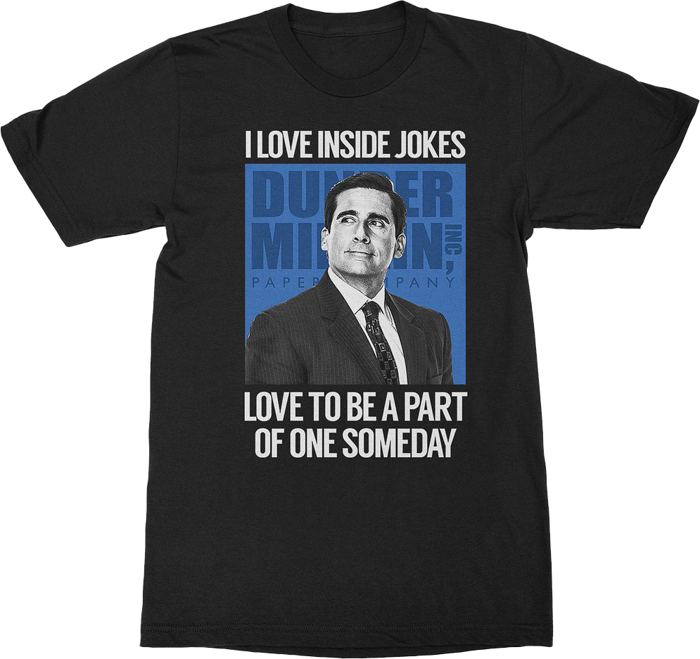 I Love Inside Jokes The Office T-Shirt product image 1