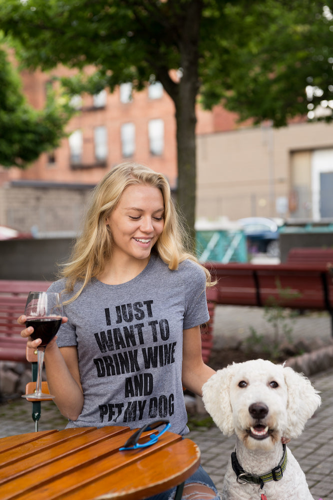 I Just Want To Drink Wine and Pet My Dog Women's T Shirt product image 4