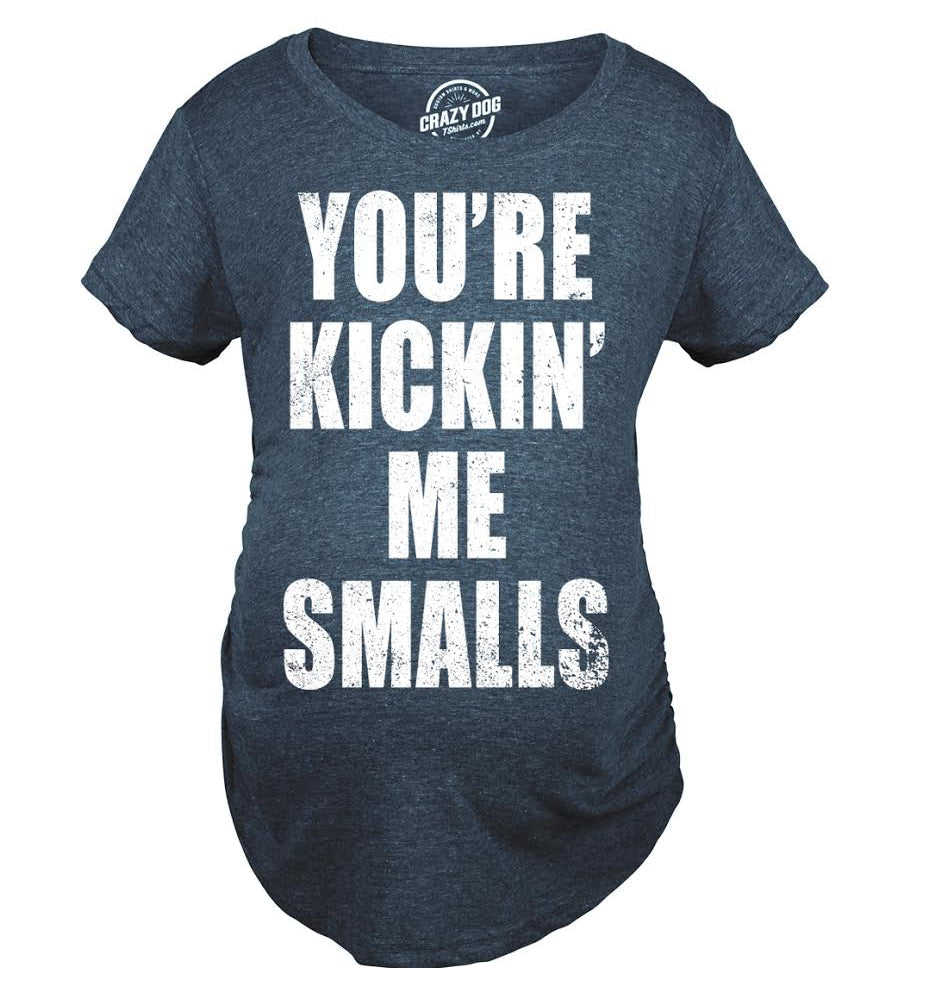 Kickin’ Me Smalls Maternity T Shirt product image 26