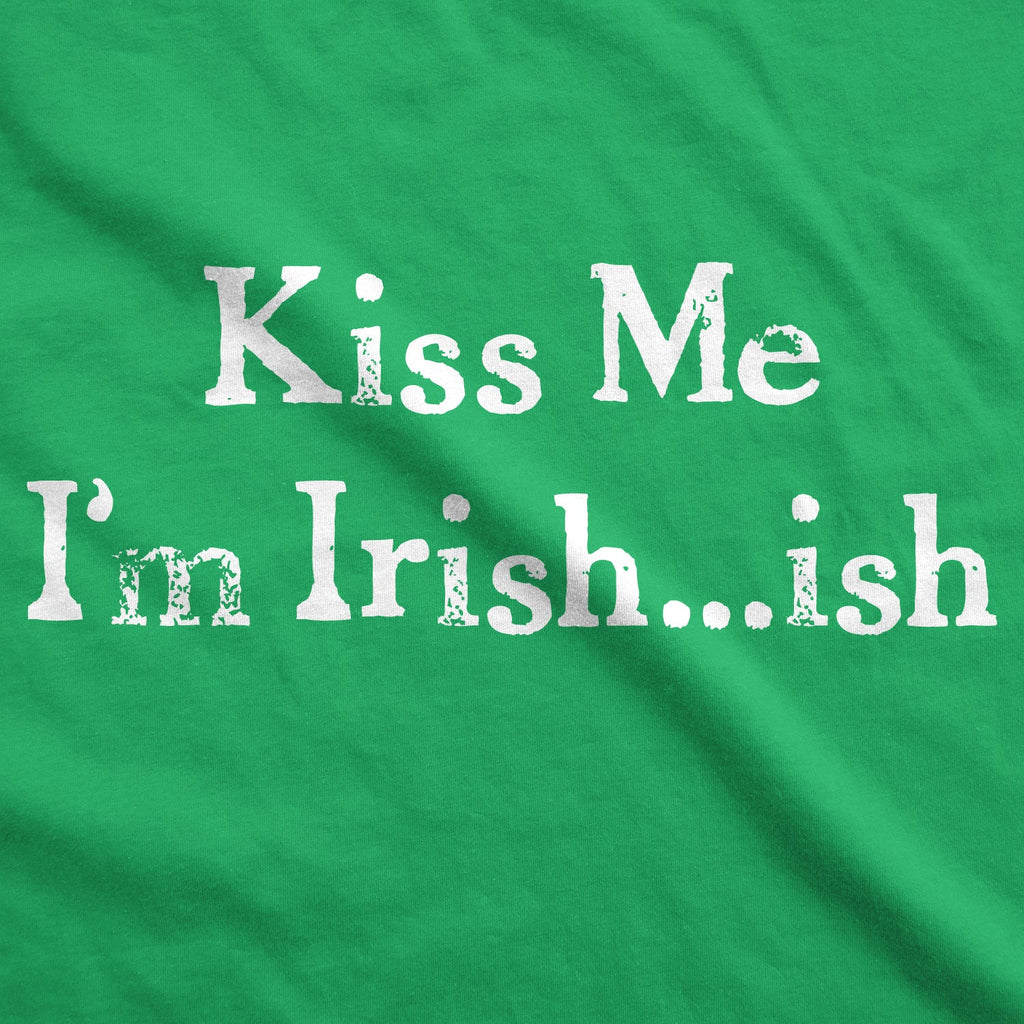 Kiss Me I'm Irish-ish Men's T Shirt product image 3