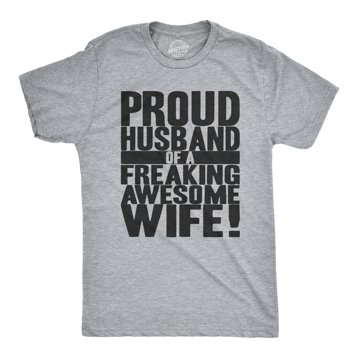 Proud Husband of a Freaking Awesome Wife Men's T Shirt product image 9