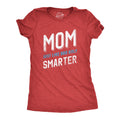 Mom Just Like My Dad But Smarter Women's T Shirt product image 1