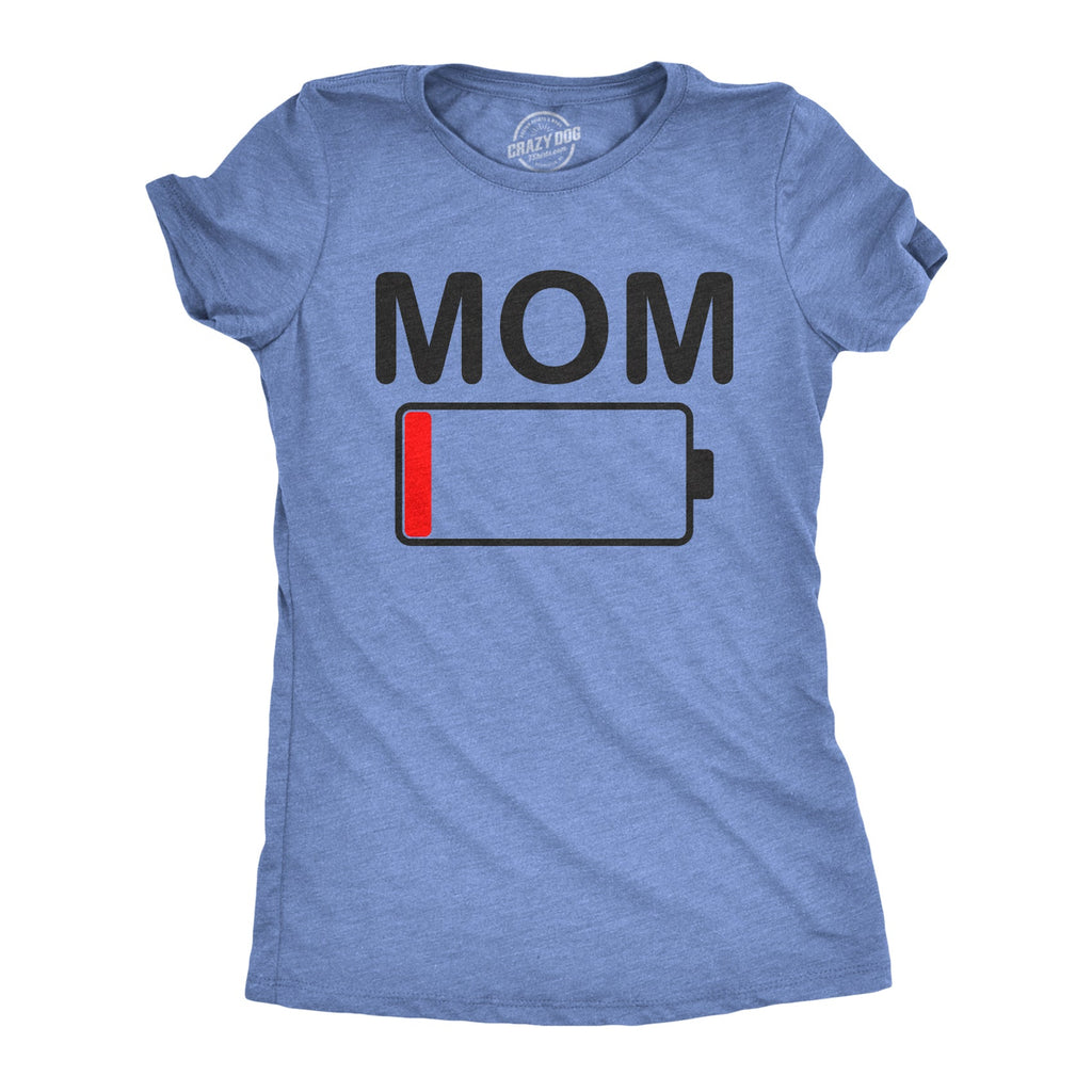 Mom Battery Low Women's T Shirt product image 10