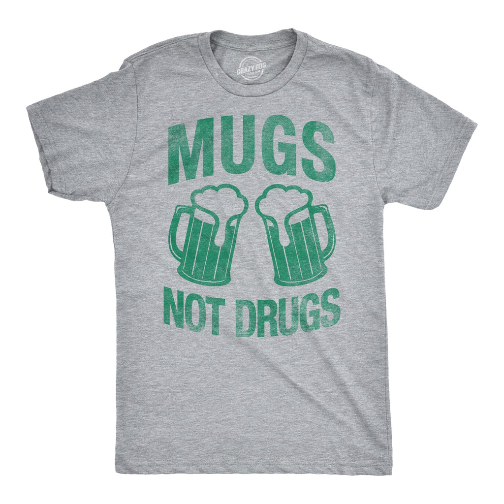 Mugs Not Drugs Men's T Shirt product image 1