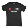 Need Beer Men's T Shirt product image 1