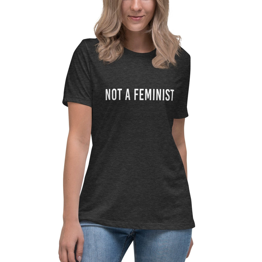 Not A Feminist Women's Shirt product image 1