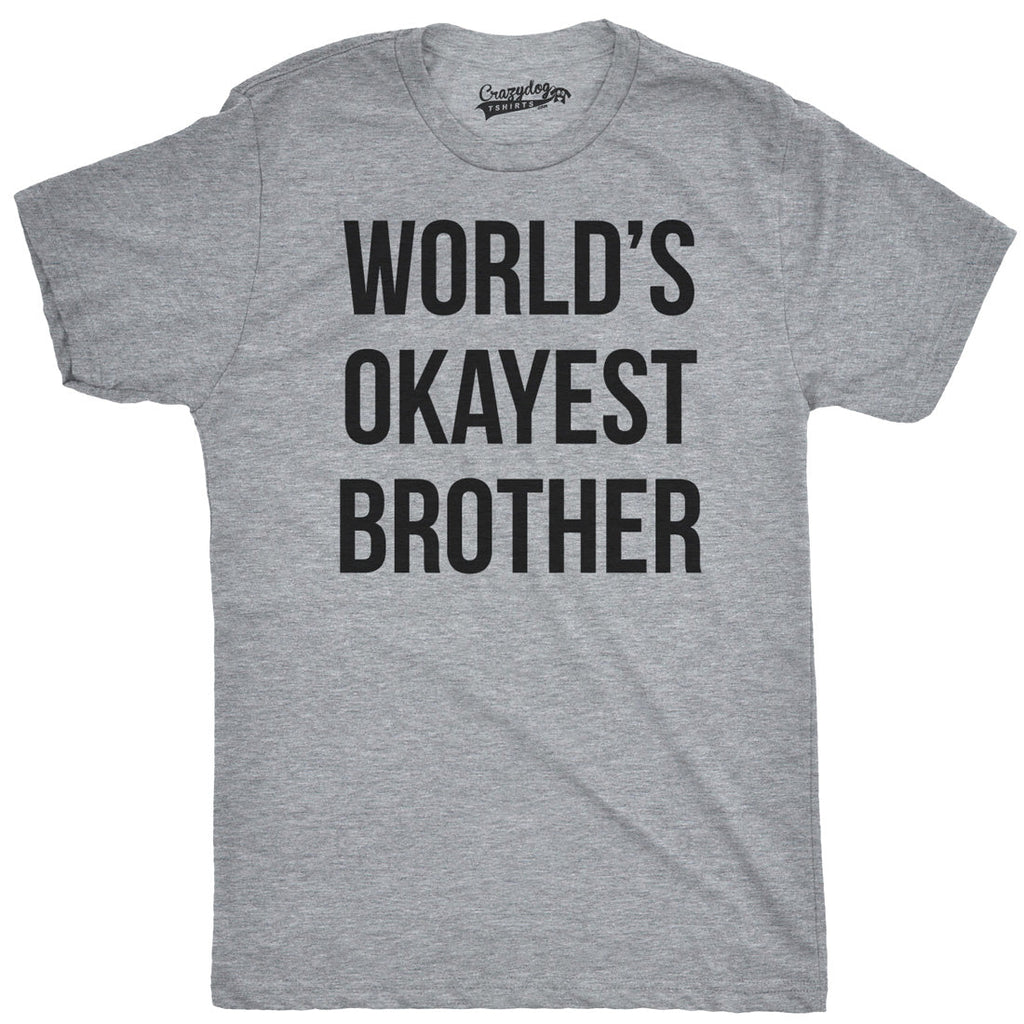 World's Okayest Brother Men's T Shirt product image 19