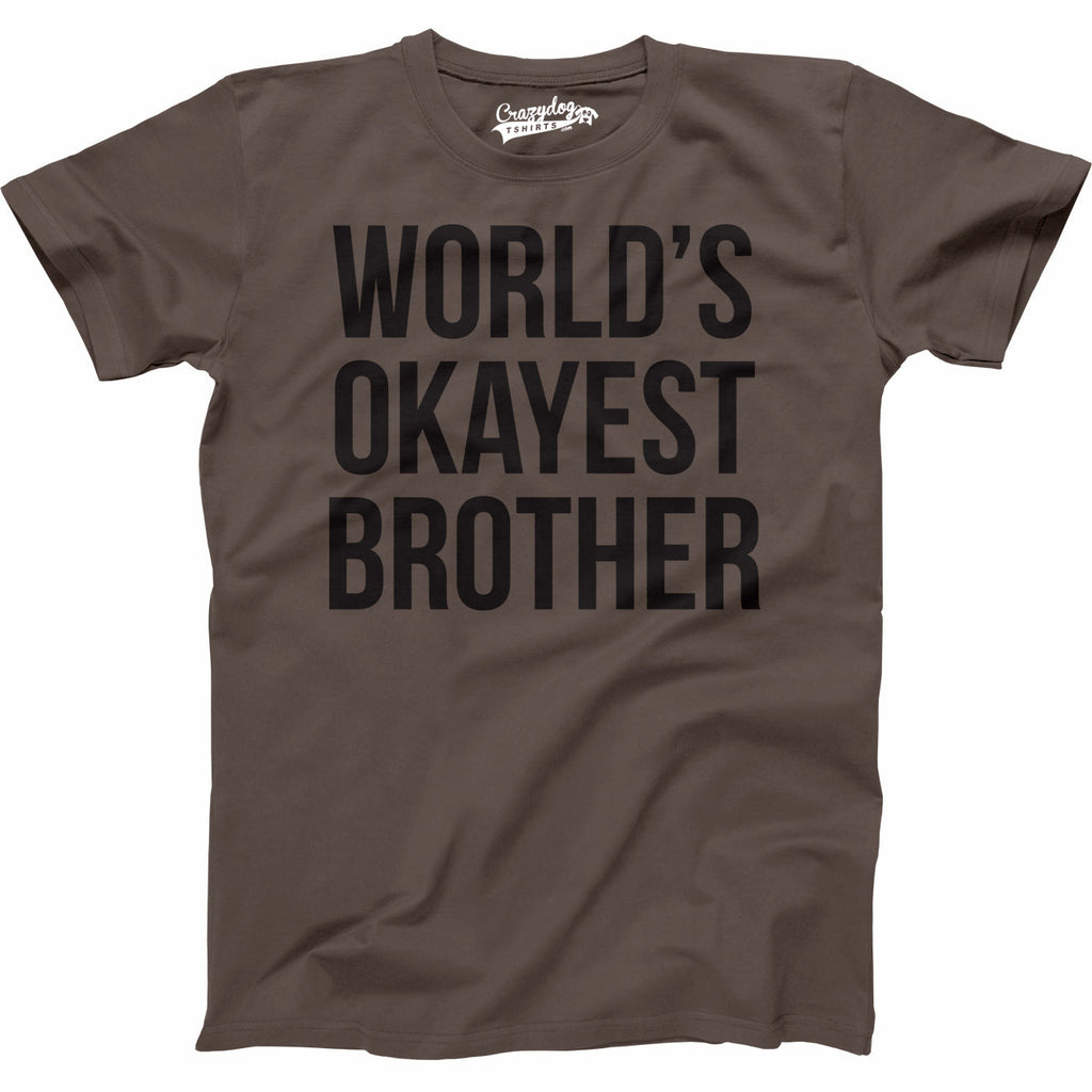 World's Okayest Brother Men's T Shirt product image 12
