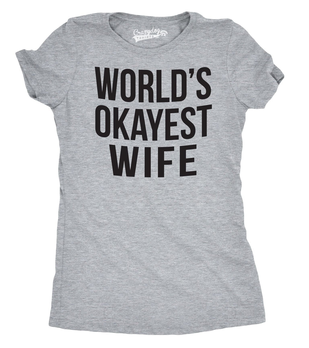 World's Okayest Wife Women's T Shirt product image 5