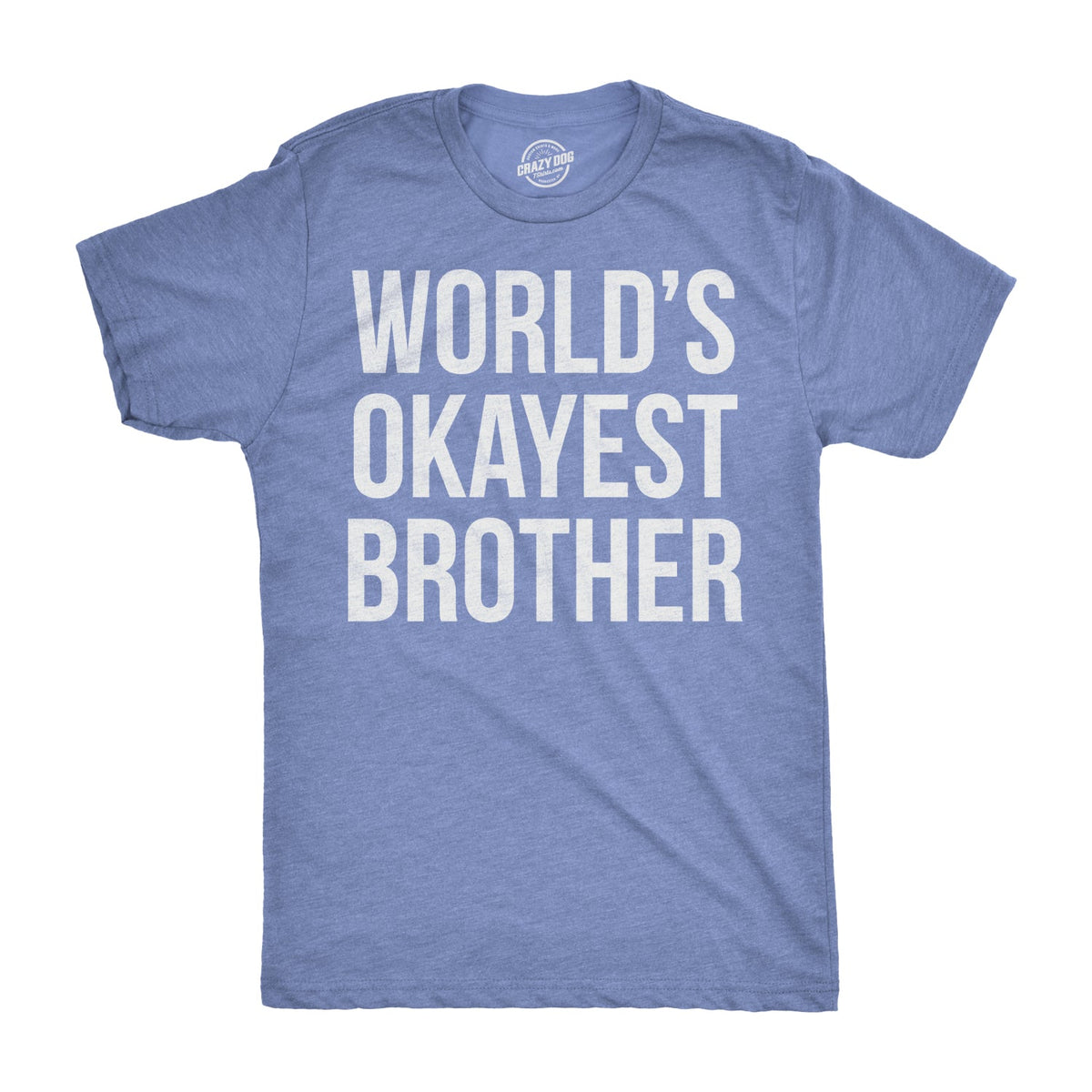 World's Okayest Brother Men's T Shirt product image 15