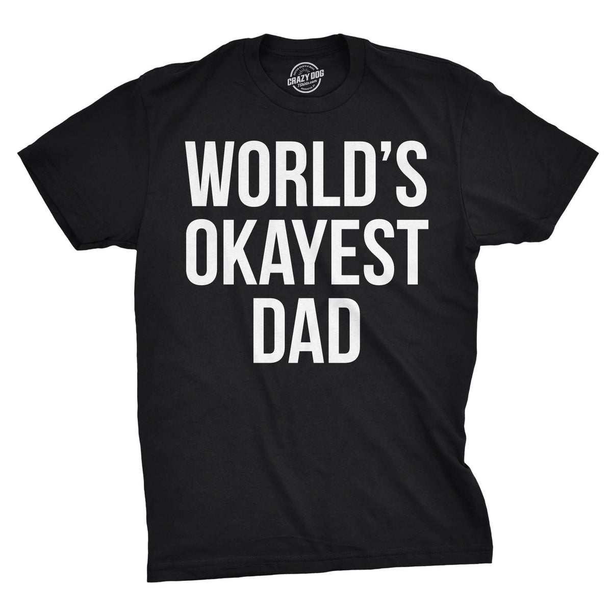 World's Okayest Dad Men's T Shirt product image 5